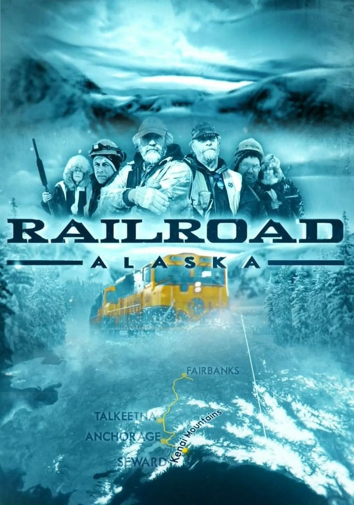 Railroad Alaska streaming tv show online